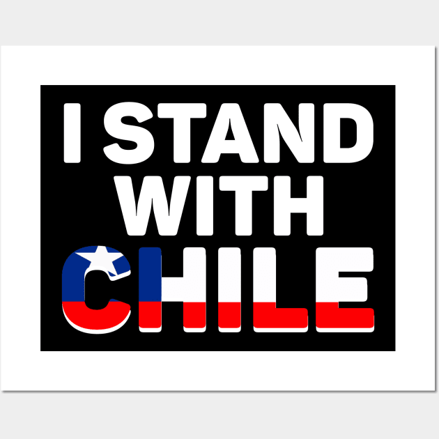 I Stand with Chile Wall Art by giovanniiiii